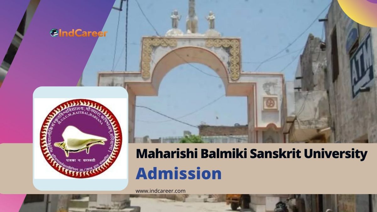 Maharishi Balmiki Sanskrit University Admission Details: Eligibility, Dates, Application, Fees