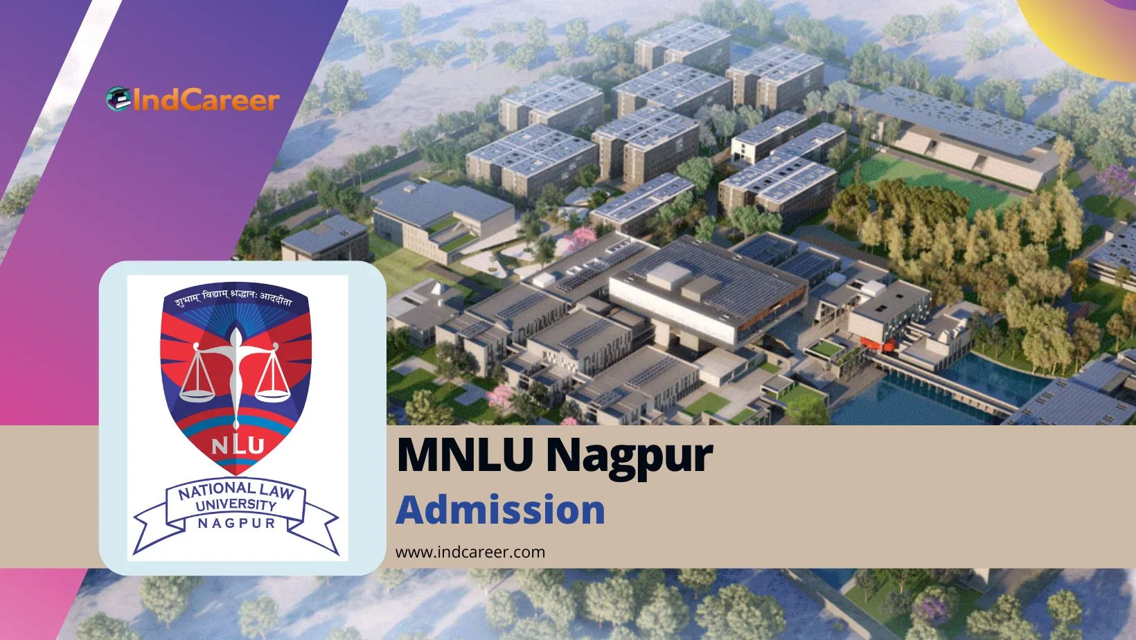 MNLU Nagpur Admission Details: Eligibility, Dates, Application, Fees