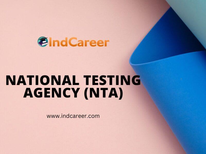 National Testing Agency (NTA): Revolutionizing Education and Assessment