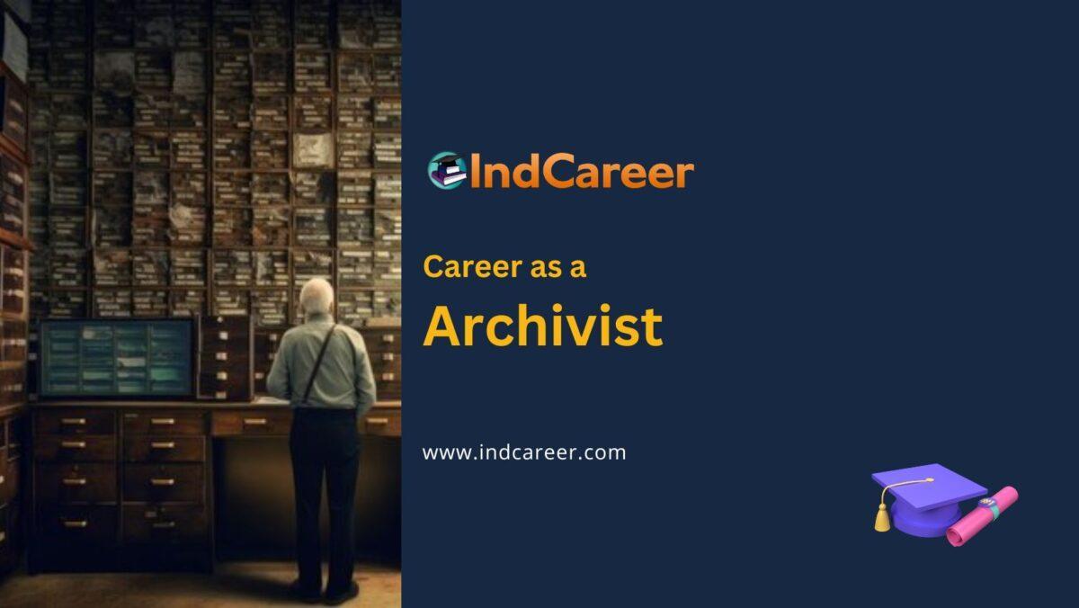 Career as Archivist