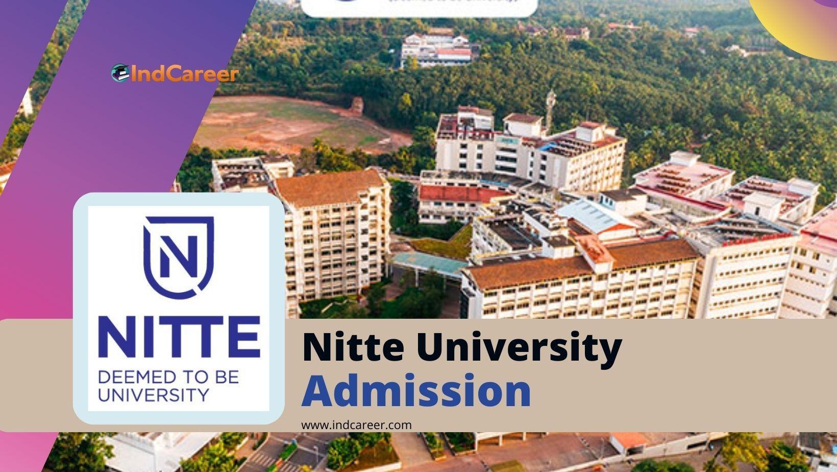 Nitte University Admission Details: Eligibility, Dates, Application, Fees
