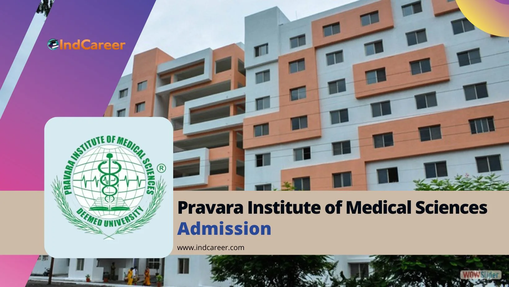 Pravara Institute of Medical Sciences (PIMS) Admission Details: Eligibility, Dates, Application, Fees