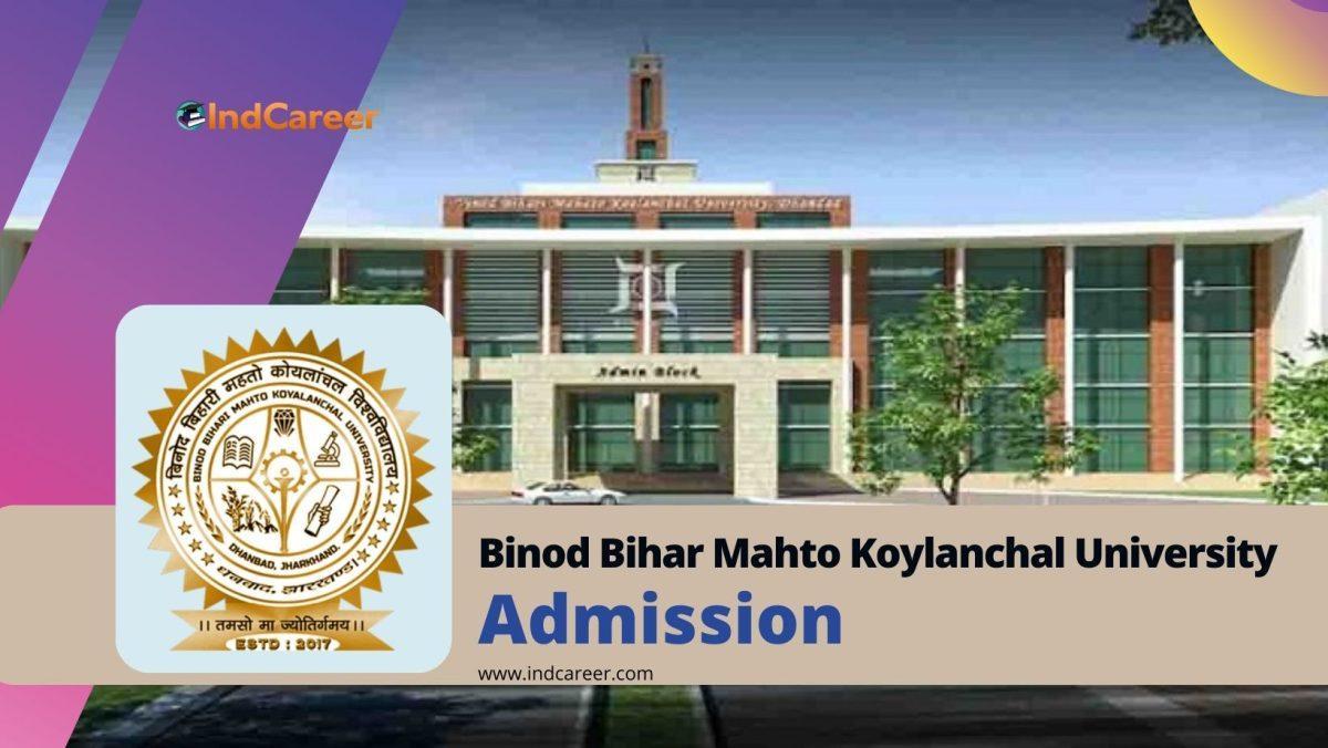 Binod Bihar Mahto Koylanchal University Admission Details: Eligibility, Dates, Application, Fees