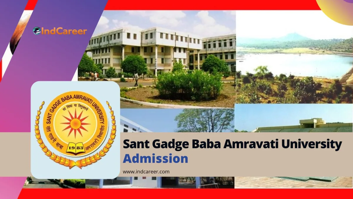 Sant Gadge Baba Amravati University (SGBAU) Admission Details: Eligibility, Dates, Application, Fees