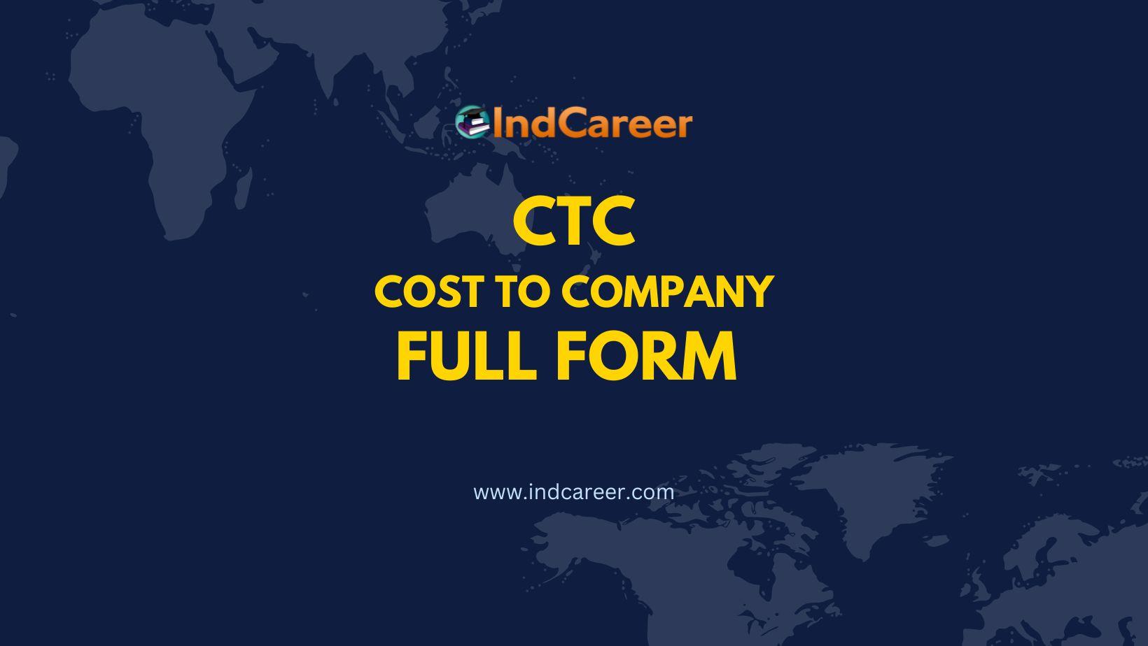 CTC Full Form - What is the Full Form of CTC?