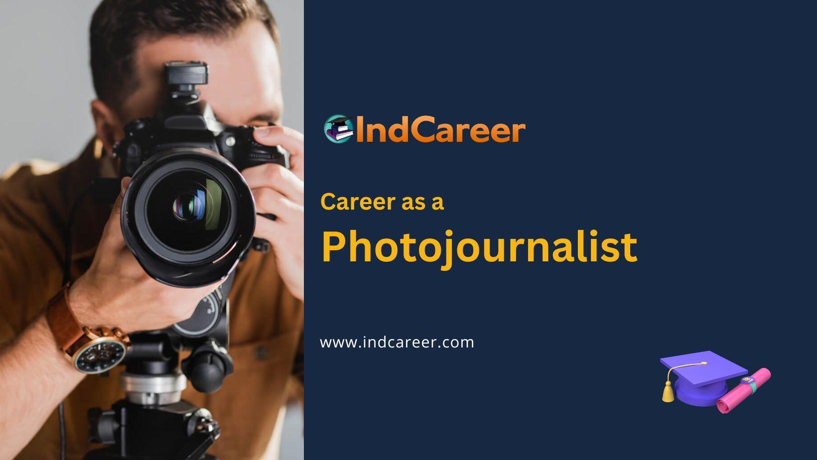 Career as Photojournalist