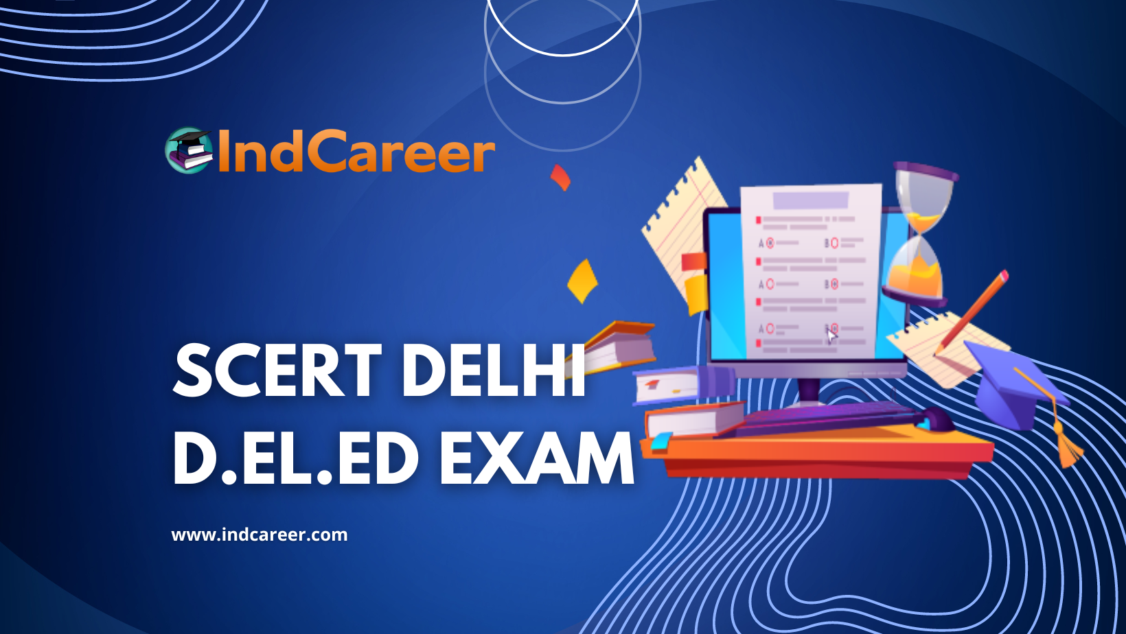 SCERT Delhi D.El.Ed Entrance Exam