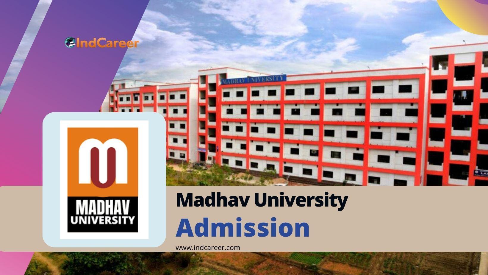 Madhav University (MU Sirohi) Admissions