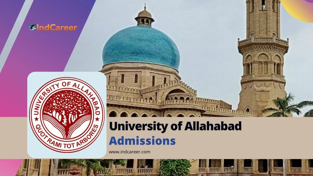 University of Allahabad: Courses, Eligibility, Dates, Application, Fees