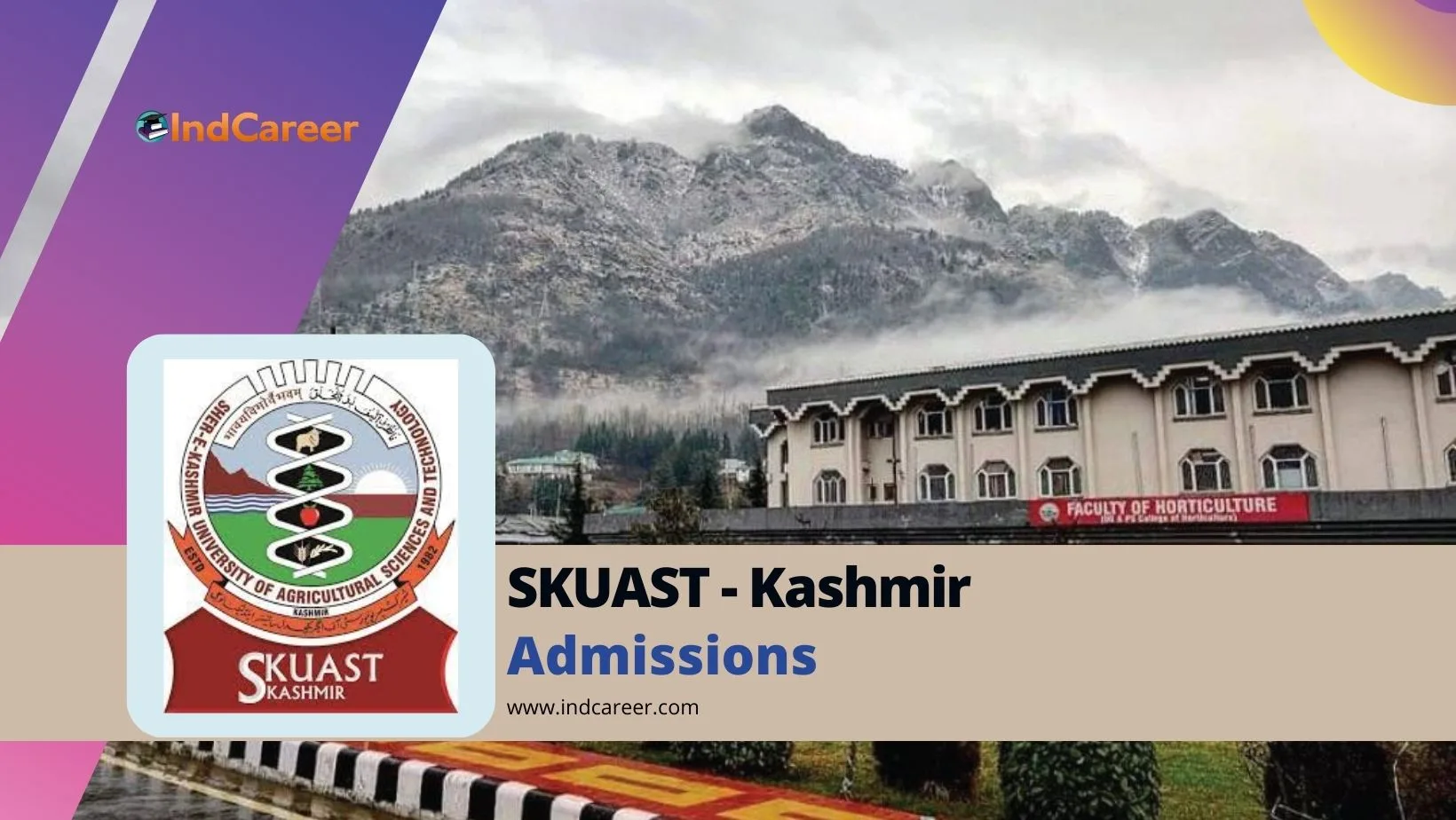 Sher-e-Kashmir University of Agricultural Science & Technology (SKUAST - Kashmir): Courses, Eligibility, Dates, Application, Fees