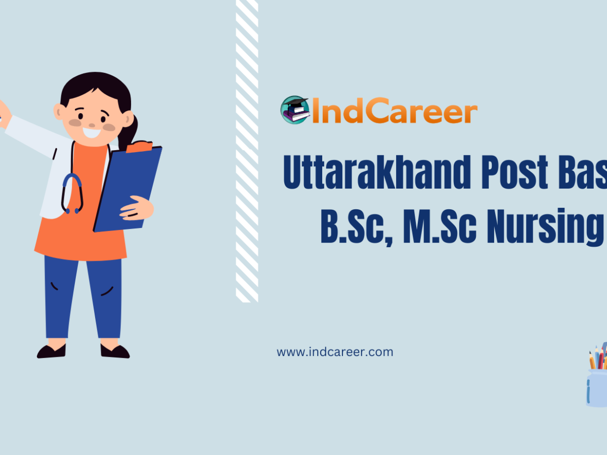 Uttarakhand Post Basic B.Sc, M.Sc Nursing