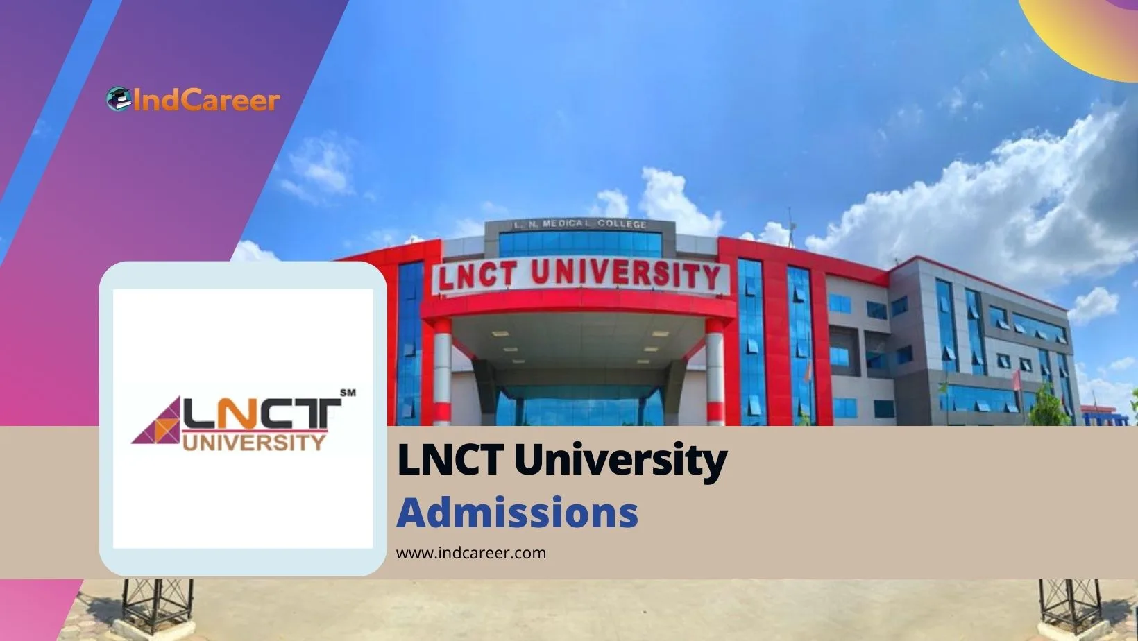 LNCT University: Courses, Eligibility, Dates, Application, Fees