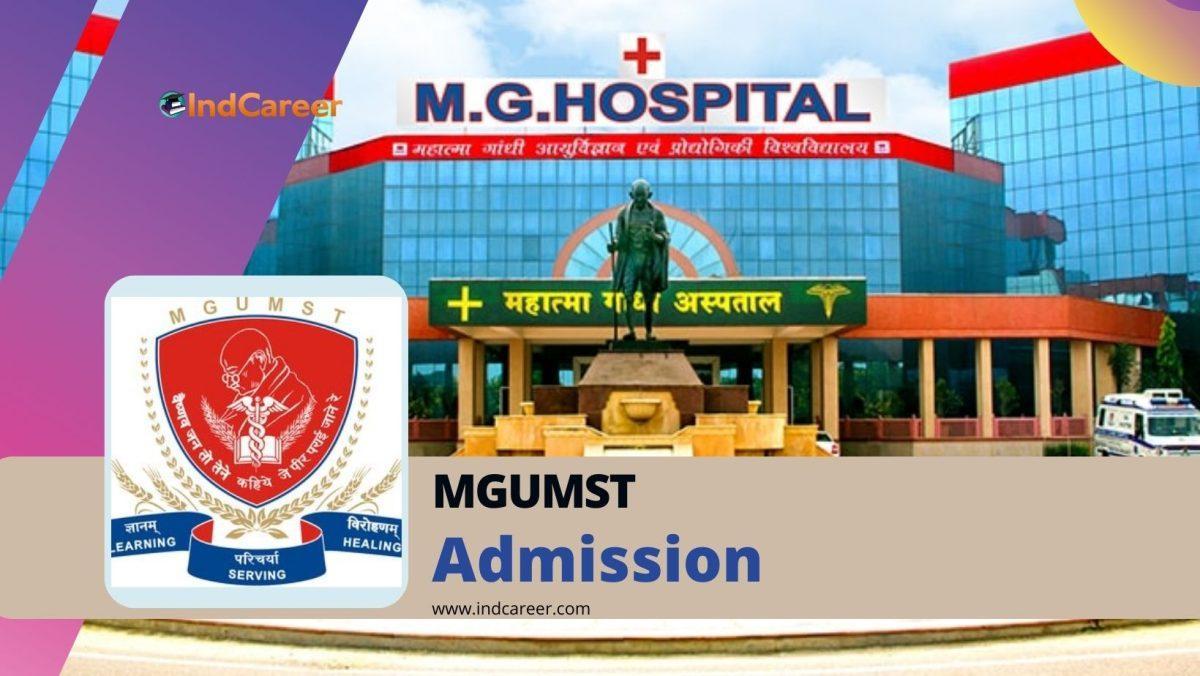 MGUMST (Mahatma Gandhi University of Medical Sciences and Technology) Admissions