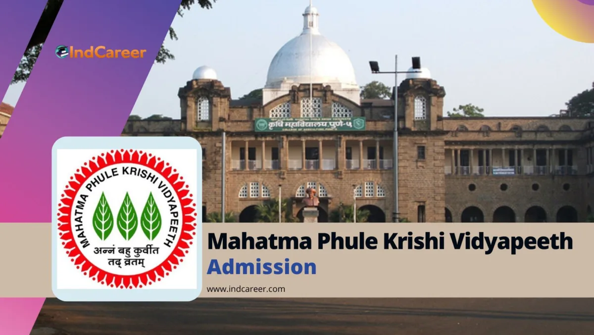 Mahatma Phule Krishi Vidyapeeth (MPKV) Admission Details: Eligibility, Dates, Application, Fees