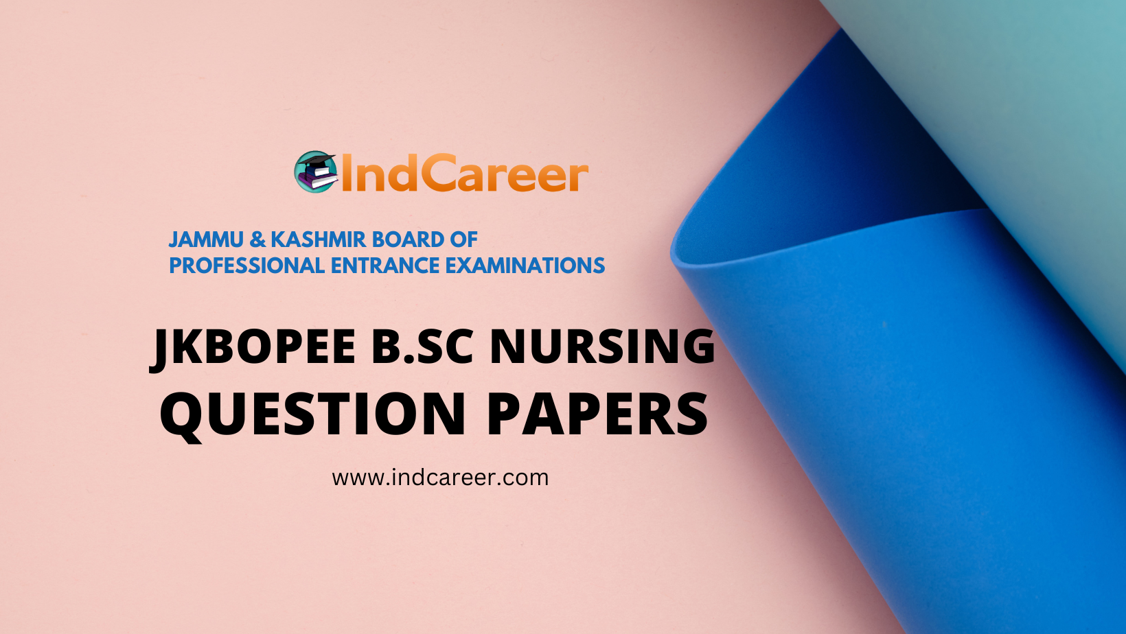 JKBOPEE B.Sc Nursing Question Papers