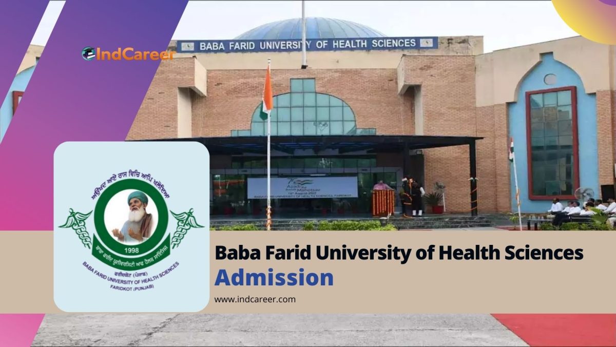 Baba Farid University of Health Sciences (BFUHS): Courses, Admission Details, Eligibility, Dates, Application, Fees