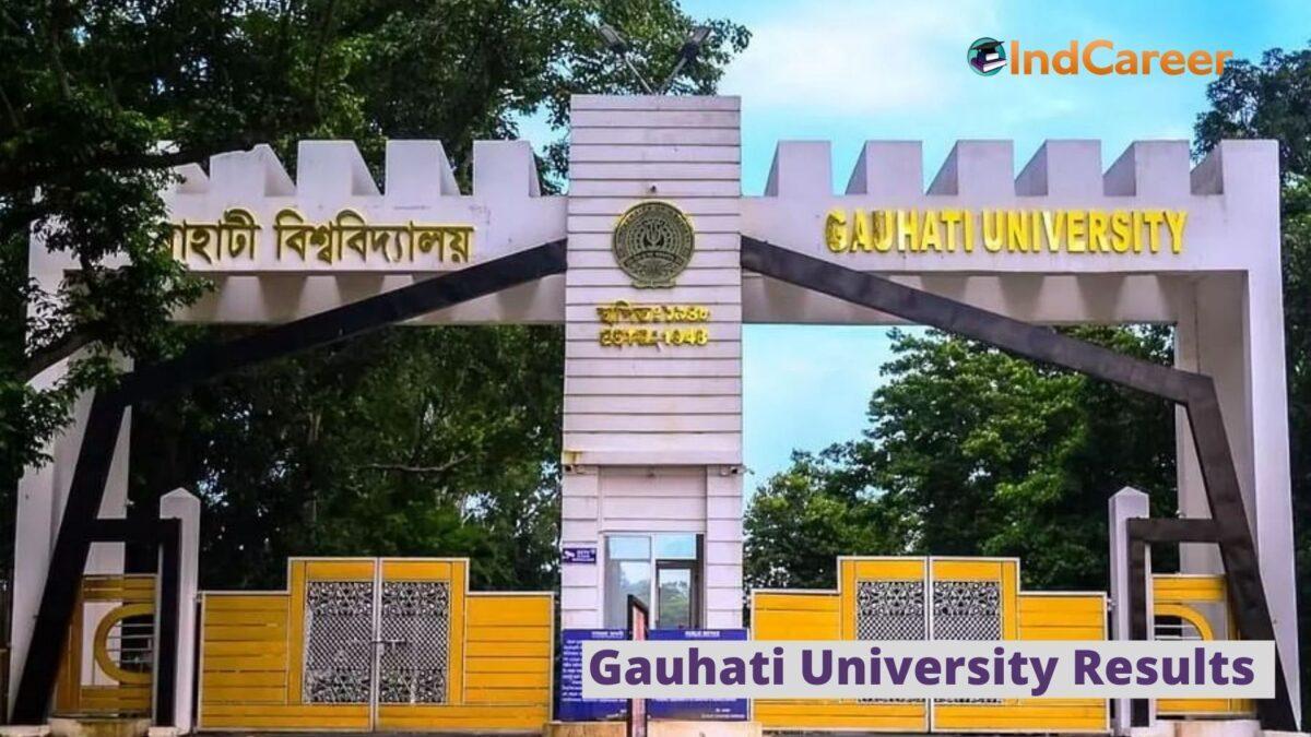 Gauhati University Results @ Guportal.In/Results/: Check UG, PG Results Here