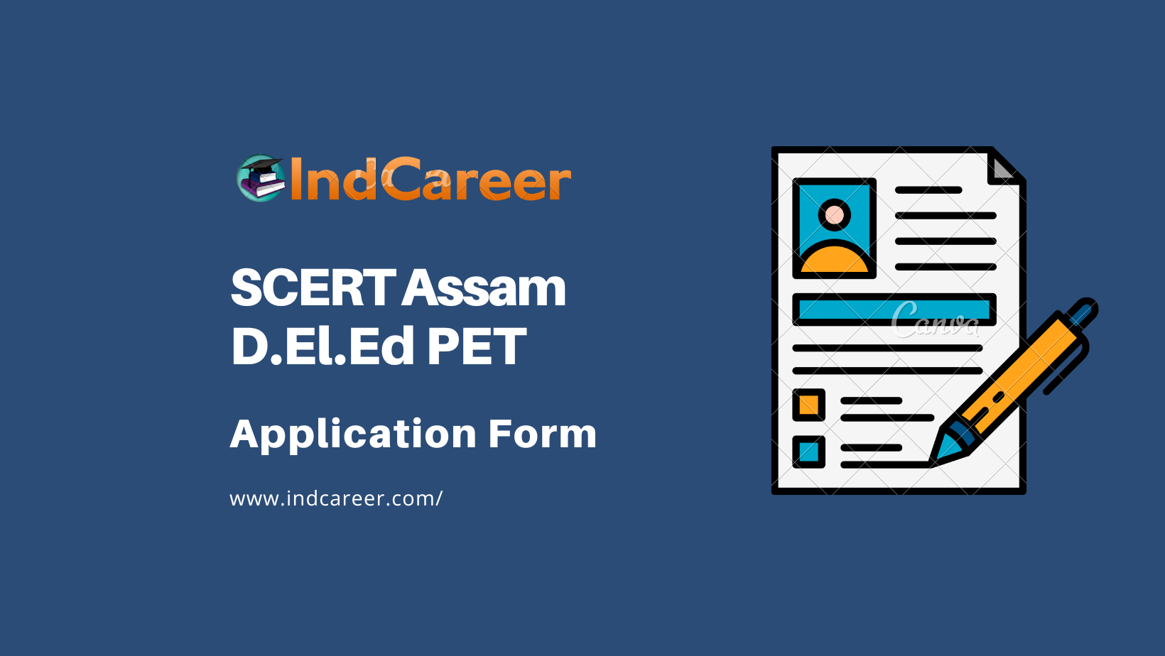 SCERT Assam D.El.Ed PET Application Form