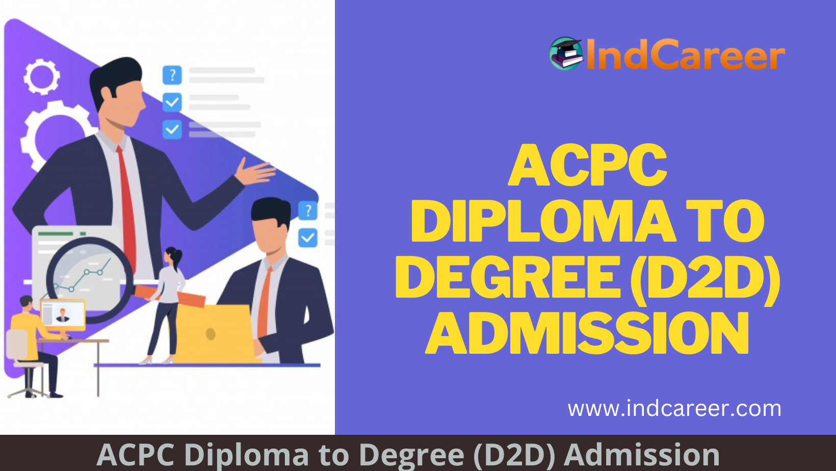 ACPC Diploma to Degree (D2D) Admission