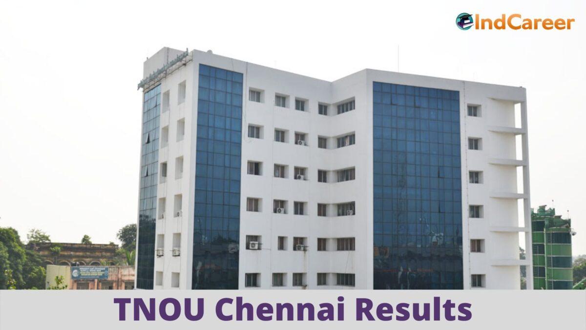 TNOU Chennai Results @ Tnou.Ac.In: Check UG, PG Results Here