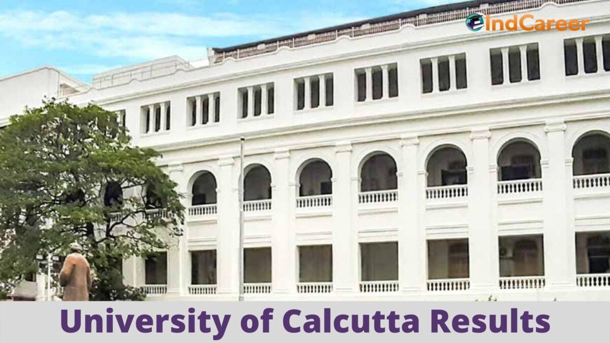 University of Calcutta Results @ Caluniv.Ac.In: Check UG, PG Results Here