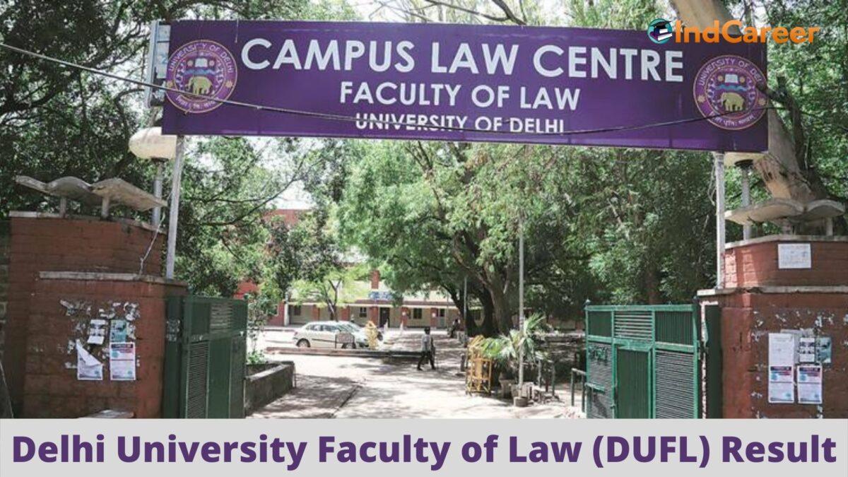 DUFL Result @ Lawfaculty.Du.Ac.in: Check UG, PG Results Here