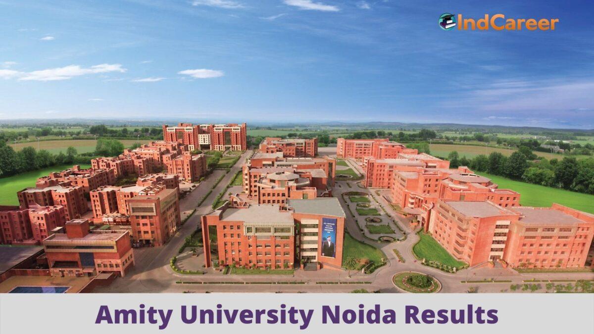 Amity University Noida Results @ Amity.Edu: Check UG, PG Results Here