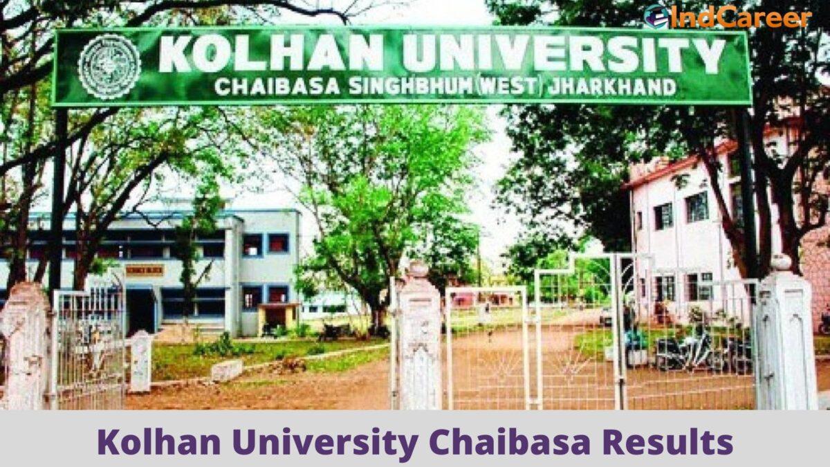 Kolhan University Chaibasa Result @ Kolhanuniversity.Ac.In: Check UG, PG Results Here