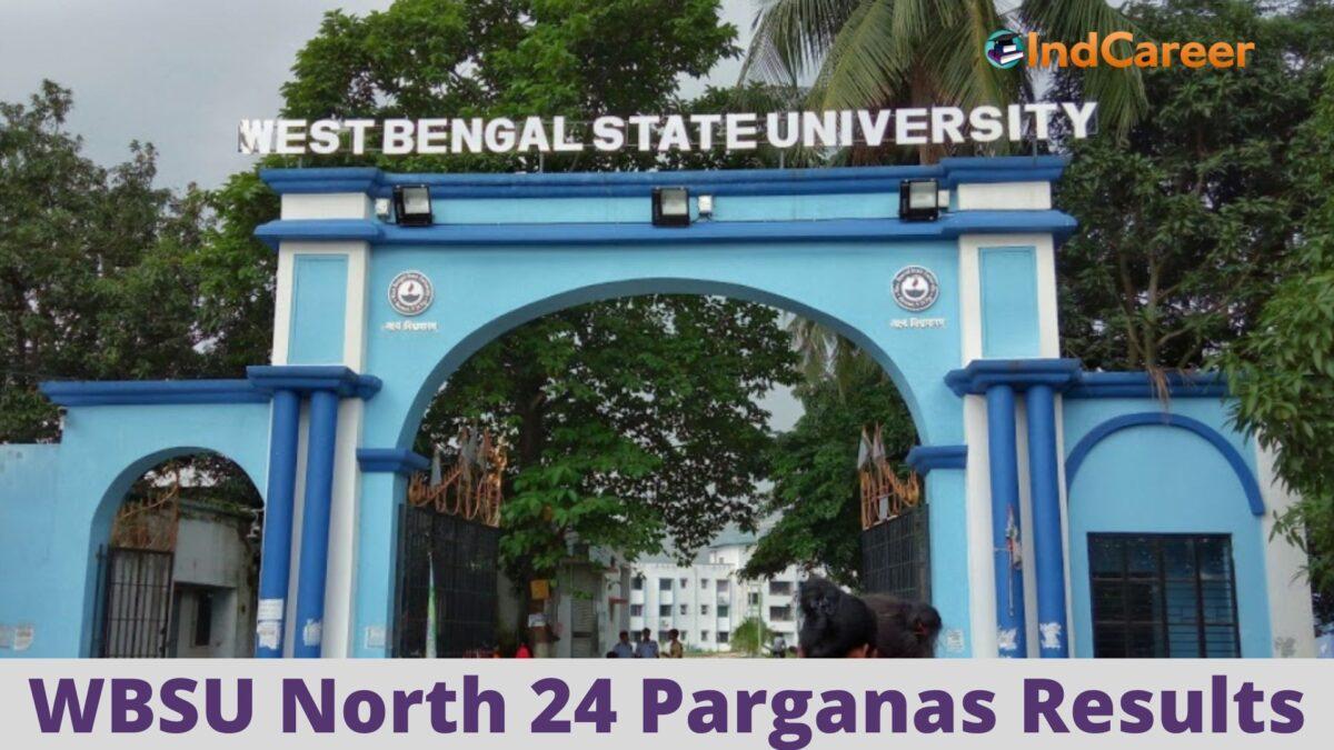 WBSU North 24 Parganas Results @ Wbsu.Ac.In: Check UG, PG Results Here