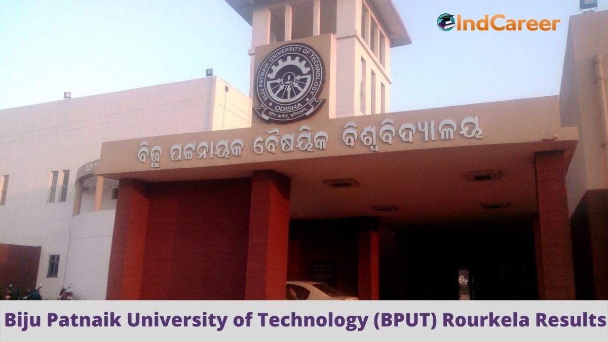 BPUT Rourkela Results @ Bput.Ac.In: Check UG, PG Results Here