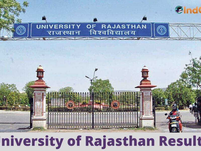 University of Rajasthan Results @ Uniraj.Ac.In: Check UG, PG Results Here