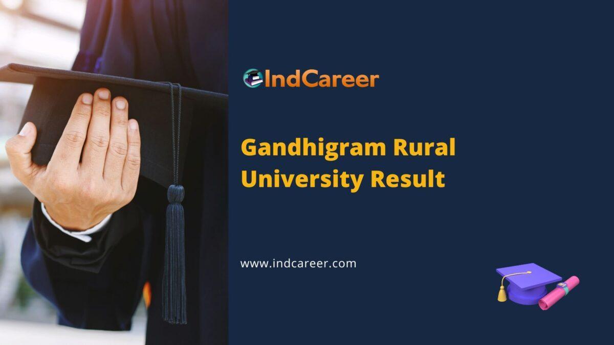 Gandhigram Rural University Dindigul Results @ Ruraluniv.Ac.In: Check UG, PG Results Here