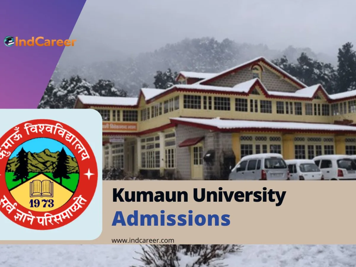 Kumaun University Admission Details: Eligibility, Dates, Application, Fees