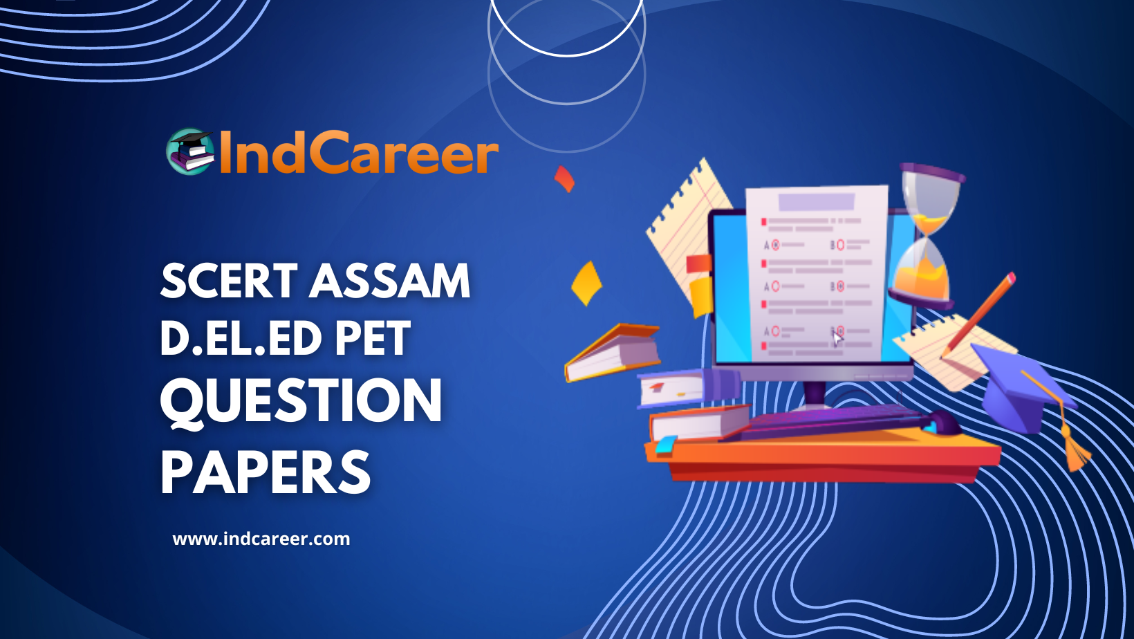 SCERT Assam D.El.Ed PET Previous Year Question Papers