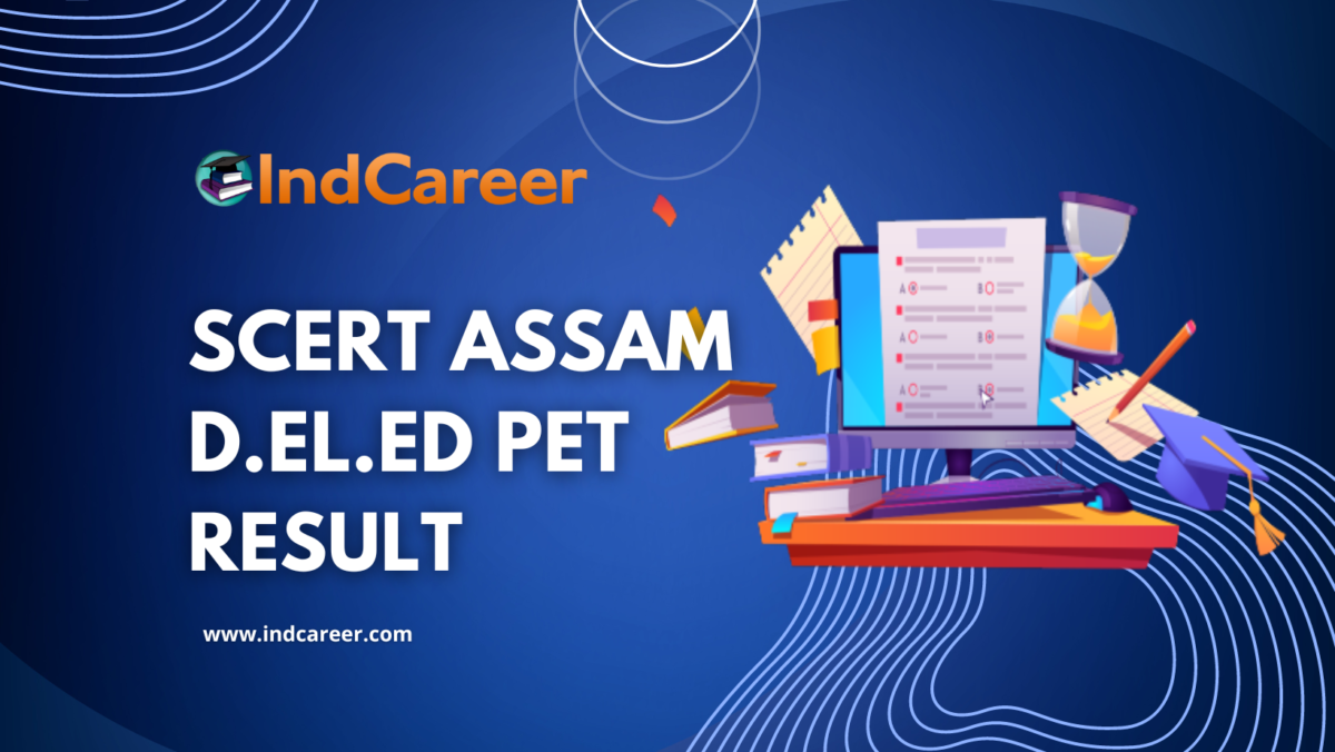 SCERT Assam D.El.Ed PET Result