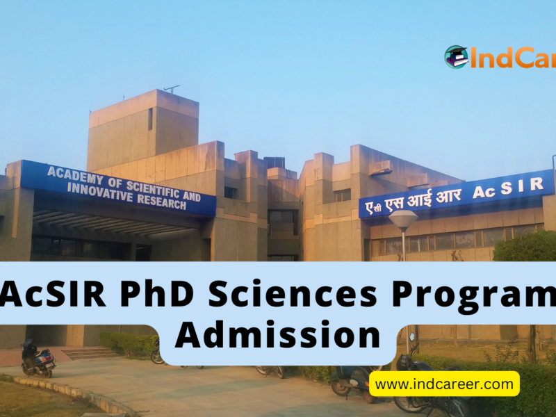 AcSIR PhD Sciences Program Admission