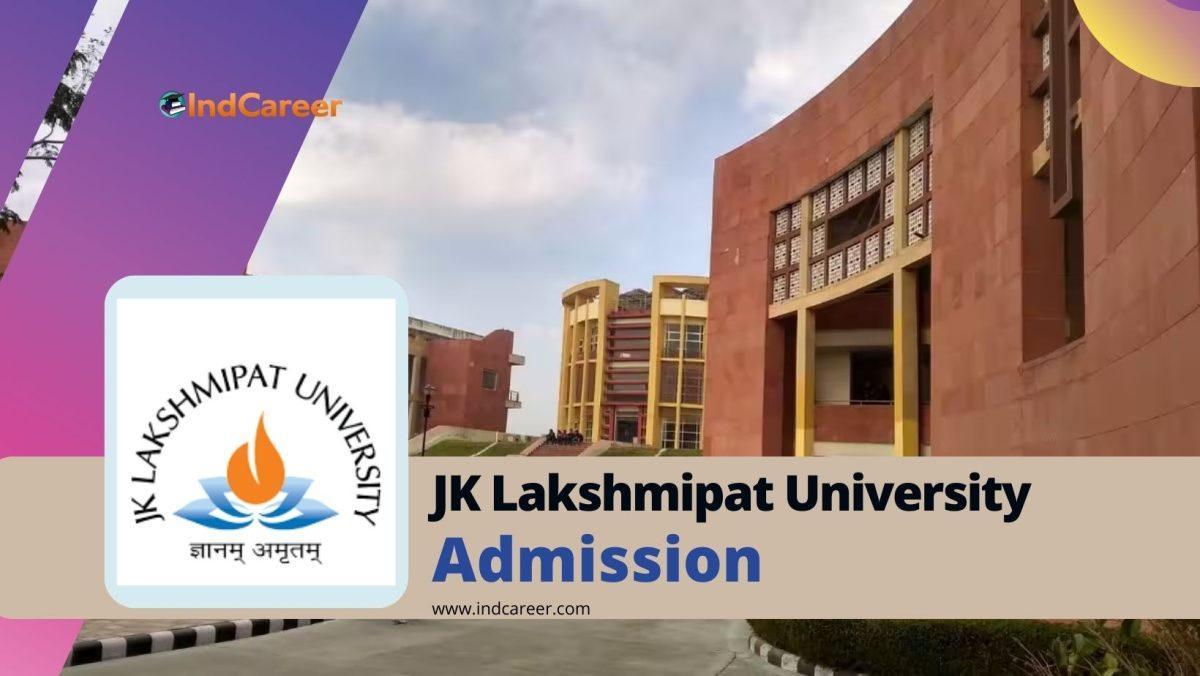 JK Lakshmipat University Admission Details: Eligibility, Dates, Application, Fees