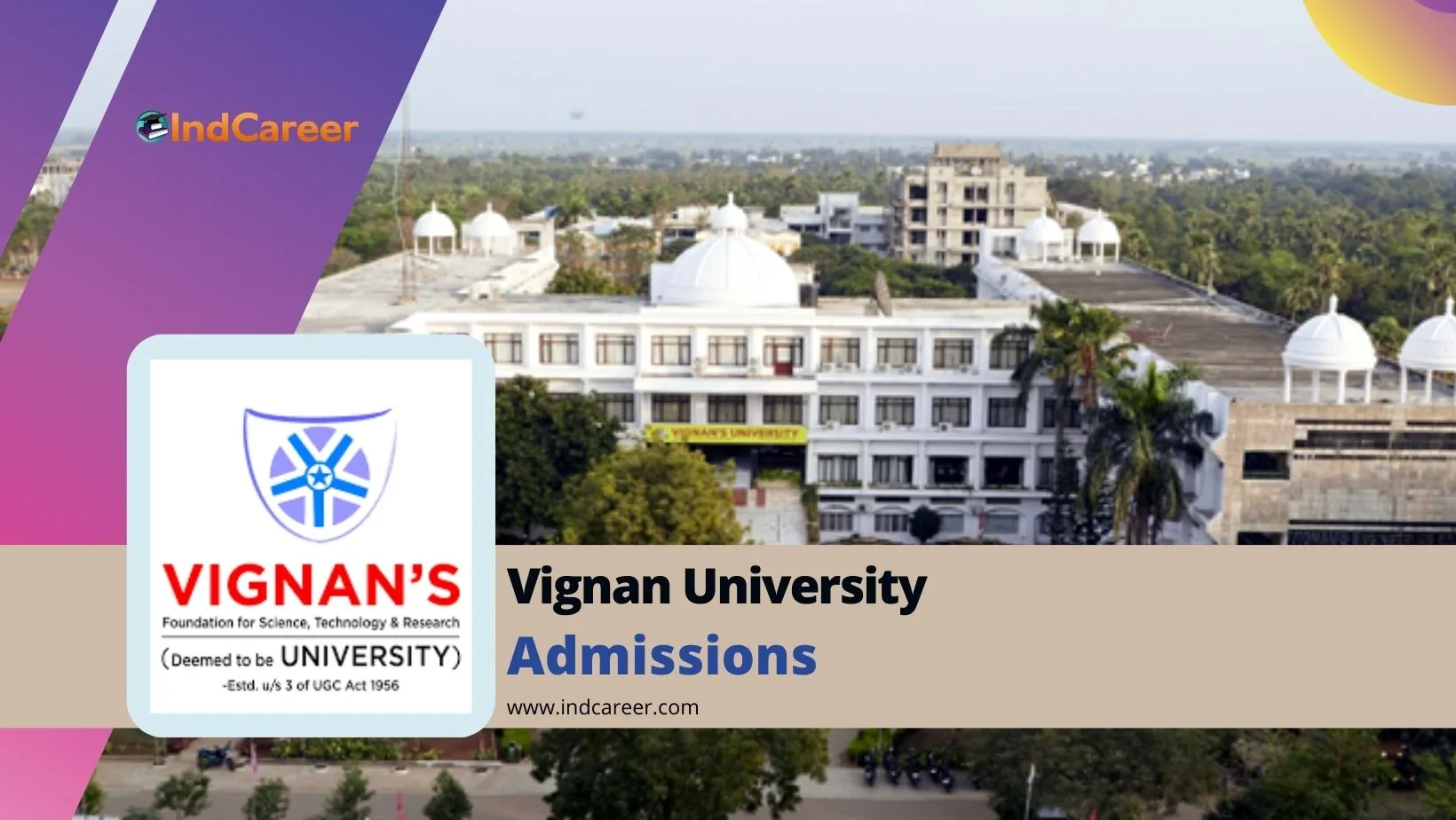 Vignan University: Courses, Eligibility, Dates, Application, Fees
