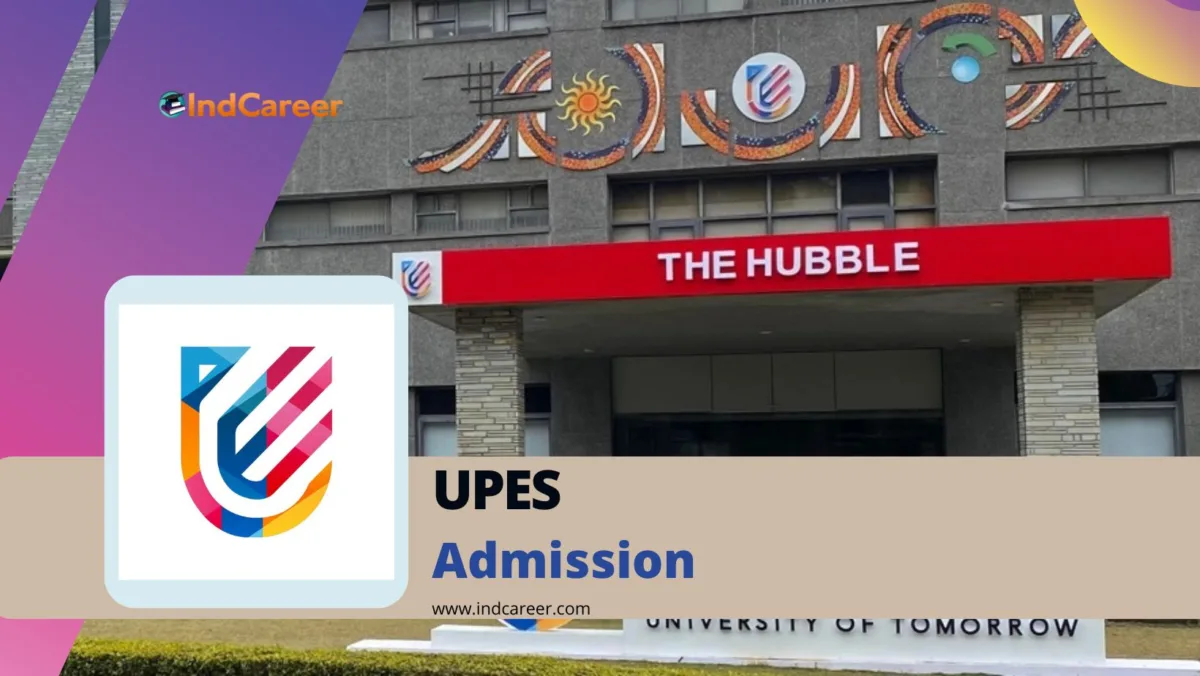University of Petroleum and Energy Studies (UPES) Admission