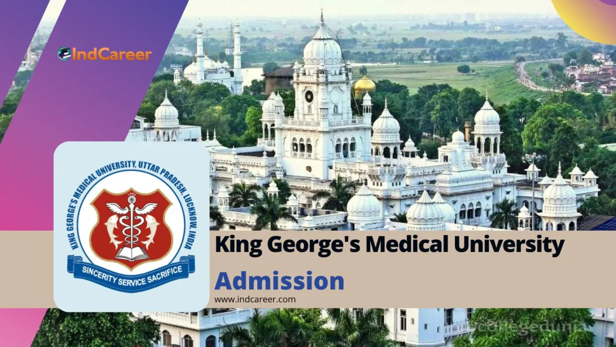 King George's Medical University (KGMU) Admission