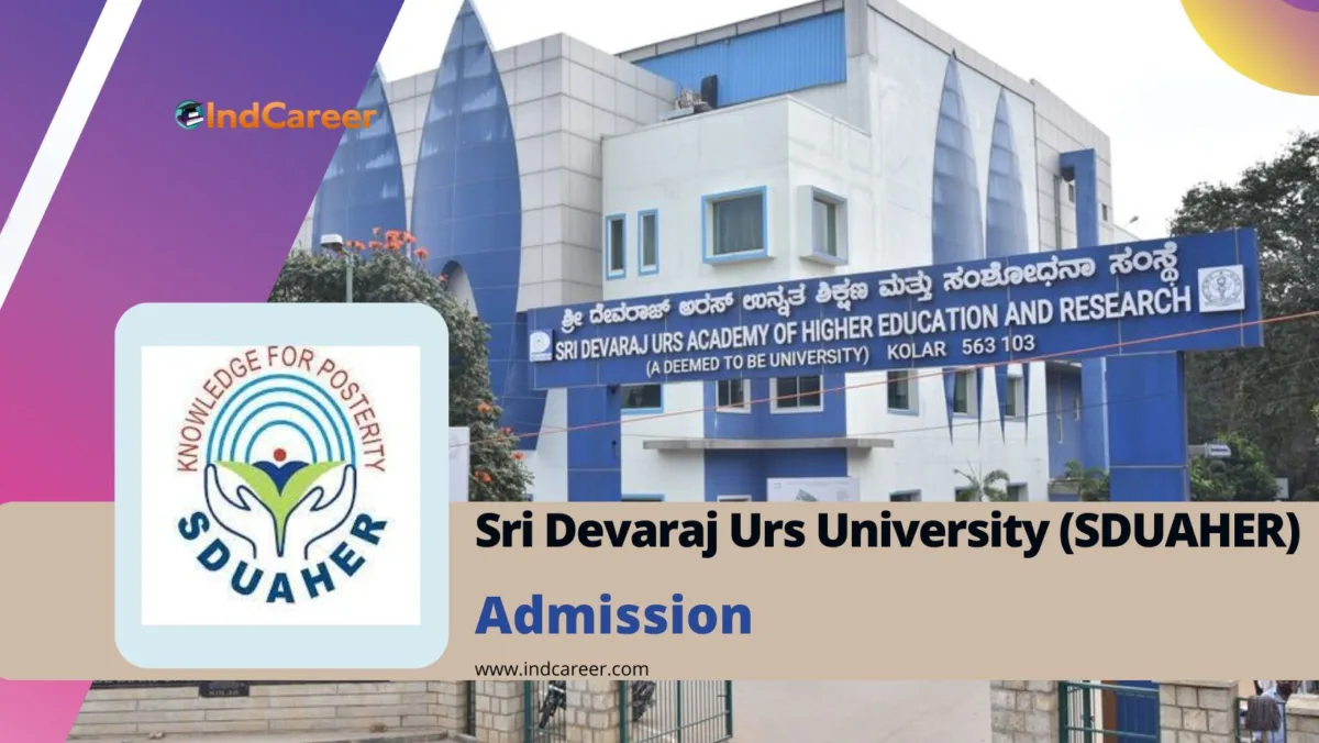 Sri Devaraj Urs University (SDUAHER) Admission