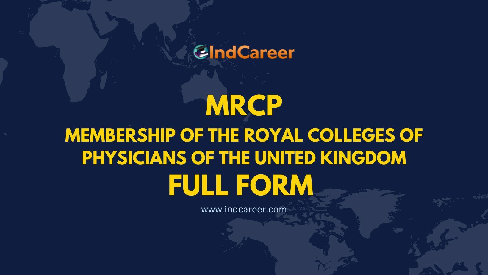 MRCP Full Form - What is the Full Form of MRCP?