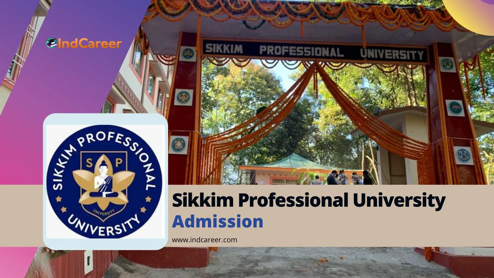 Sikkim Professional University: Courses, Eligibility, Admission Process