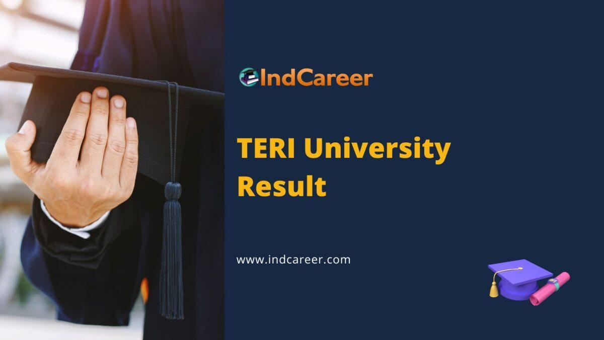 TERI University Results @ Teriin.Org: Check UG, PG Results Here