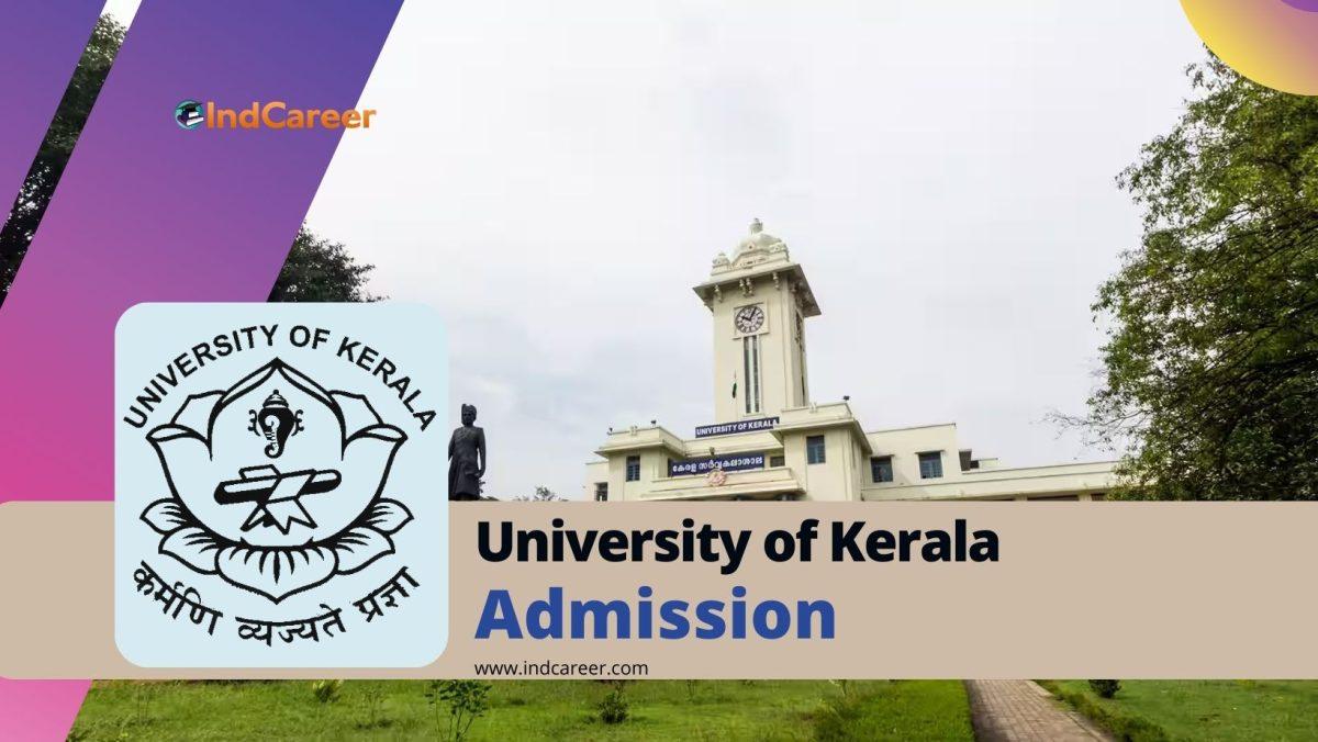 University of Kerala Admission Details: Eligibility, Dates, Application, Fees