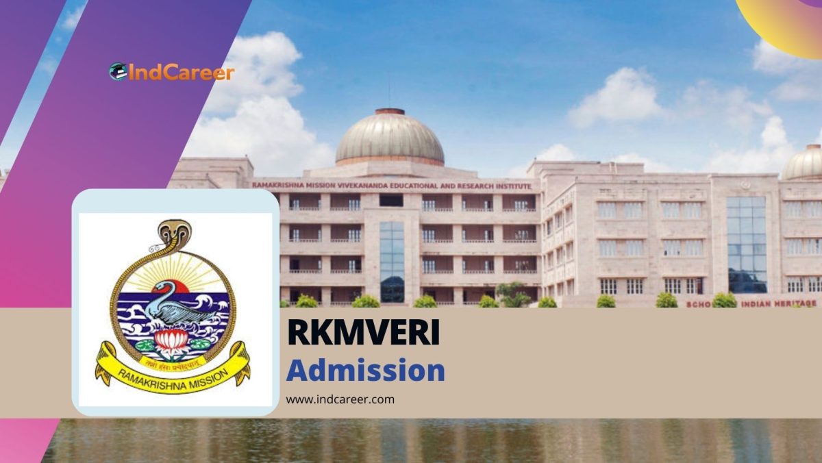 Ramakrishna Mission Vivekananda University (RKMVERI): Courses, Admission Details, Eligibility, Dates, Application, Fees