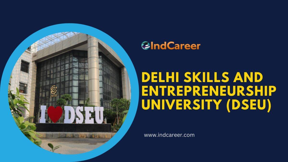 Delhi Skills and Entrepreneurship University (DSEU)