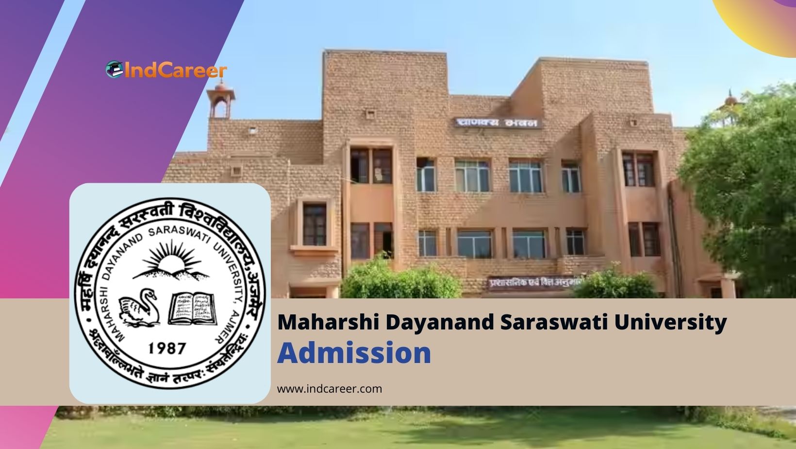 Maharshi Dayanand Saraswati University (University of Ajmer) Admission Details: Eligibility, Dates, Application, Fees