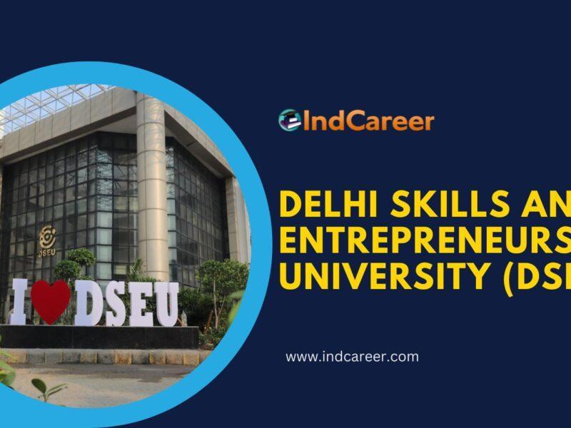 Delhi Skills and Entrepreneurship University (DSEU)