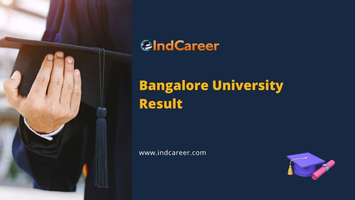 Bangalore University Results @ Bangaloreuniversity.Ac.In: Check UG, PG Results Here